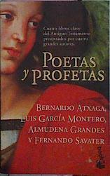 Poetas Y Profetas | 1901 | Garcia Montero, Atxaga/Fernando Savater, Almudena Grandes