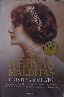 Reinas malditas | 150998 | Morató, Cristina (1961-)