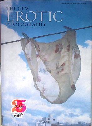 The New Erotic Photography ( Spanish Italian Editión ) | 177852 | Kroll, Eric, Hanson, Dian