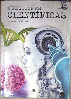 Cuestiones científicas : preguntas sencillas con respuestas difíciles | 177933 | Herrera Merino, Rosa María