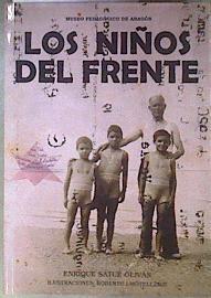 Los niños del frente | 181429 | Satué Oliván, Enrique