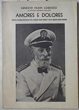 Amores e dolores | 126906 | Padin Lorenzo, Ernesto