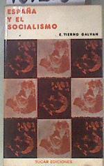 España y el Socialismo | 181205 | Tierno Galván, Enrique