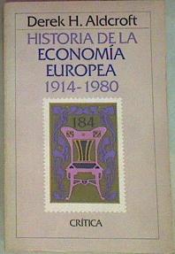 Historia De La Economía Europea 1914-1980 | 50802 | Aldcorft Derek H