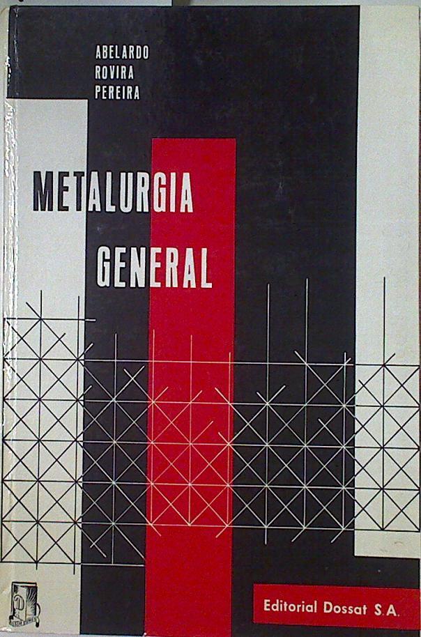 Metalurgia general | 128459 | Rovira Pereira, Abelardo