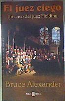 El juez ciego: un caso del juez Fielding | 186322 | Alexander, Bruce