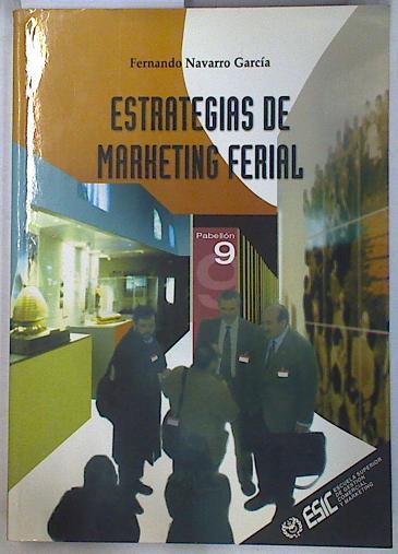 Estrategias de marketing ferial | 130041 | Navarro García, Fernando