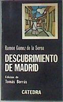Descubrimiento De Madrid | 35977 | Gomez De La Serna, Ramon
