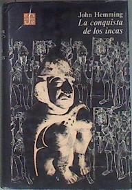 La conquista de los incas | 182830 | HEMMING, John