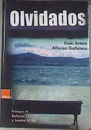 Olvidados | 177721 | Arteta Orbea, Iñaki/Galletero Sepúlveda, Alfonso