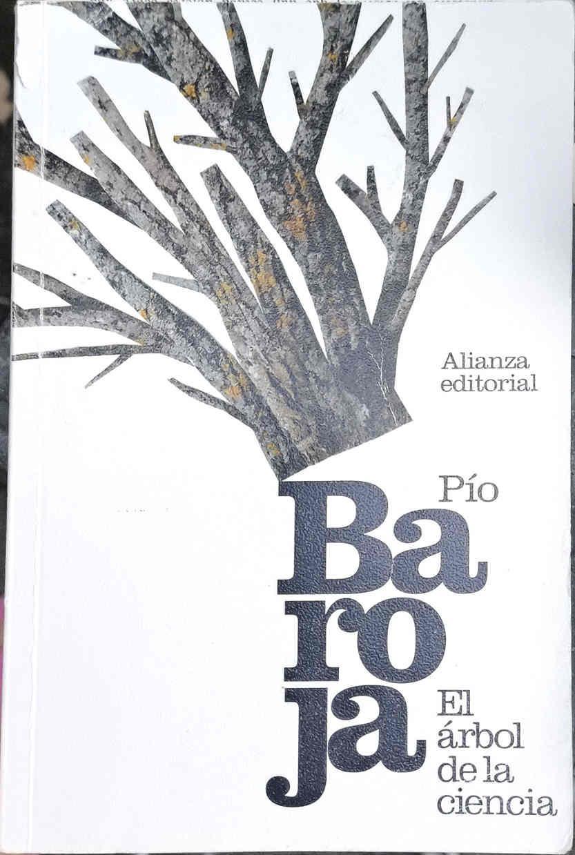 El árbol de la ciencia | 187600 | Baroja, Pío (1872-1956)