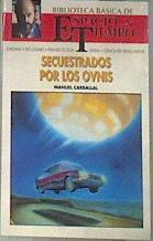 Secuestrados por los ovnis | 178108 | Carballal Pazos, Manuel