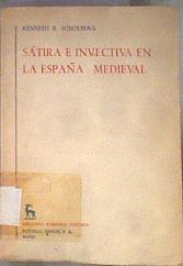 Sátira e invectiva en la España Medieval | 182383 | Scholberg, Kenneth R.