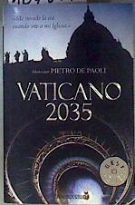 Vaticano 2035 | 104841 | De Paoli, Pietro/Soriano Marco, José Antonio/Miralles de Imperial Llobet, Luis