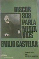 Discursos Parlamentarios De Emilio Castelar | 16927 | Editora, Llorca Vilaplana Carmen/Castelar, Emilio
