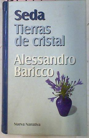 Seda Tierras De Cristal | 21994 | Baricco Alessandro
