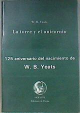 La Torre y el unicornio | 181299 | Yeats, W. B.
