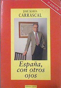España, Con Otros Ojos | 49582 | Carrascal José María