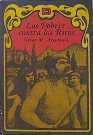 Los Pobres Contra Los Ricos | 141104 | Cesar