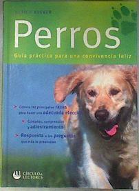 Perros guía práctica para una convivencia feliz | 181167 | Klever, Ulrich