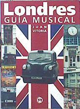 Londres Guia musical | 141219 | Vitoria, Juan