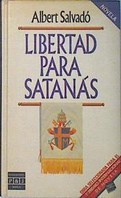 Libertad para Satanás | 136841 | Salvadó, Albert