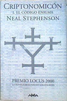 El código enigma Criptonomicon I | 138257 | Stephenson, Neal