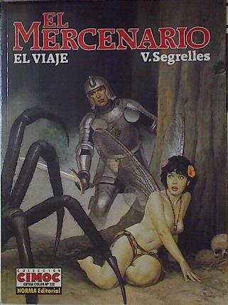 El Mercenario El viaje | 123492 | Segrelles, Vicente