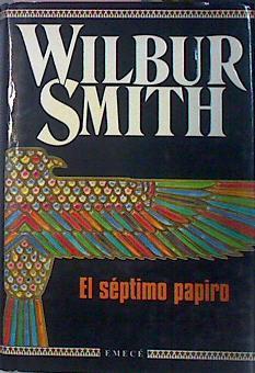 El Septimo Papiro | 10551 | Smith Wilbur