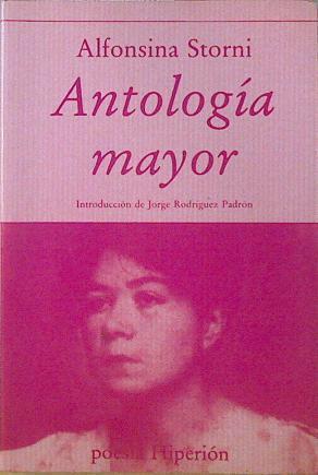 Antología mayor | 121689 | Storni, Alfonsina