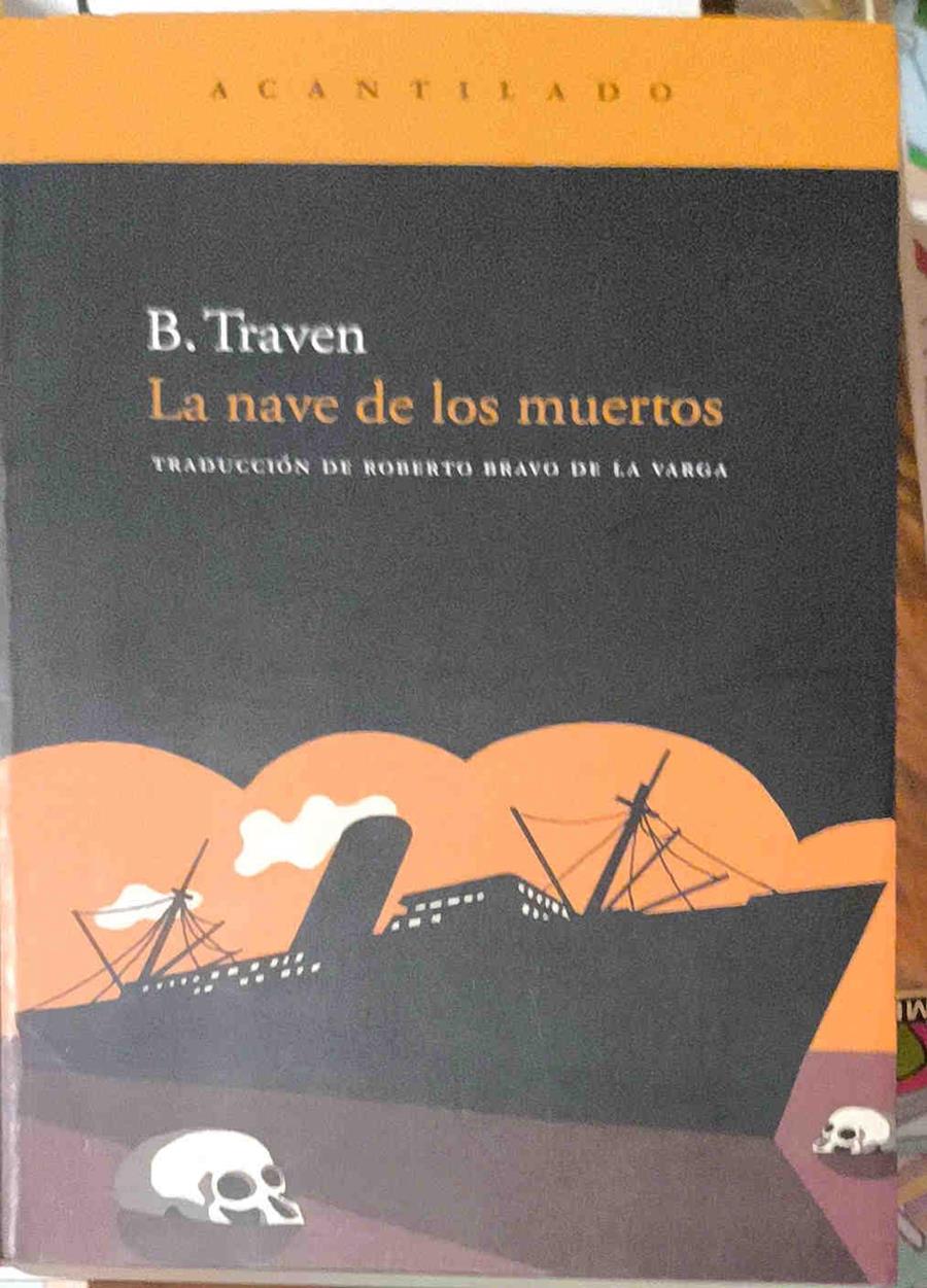 La nave de los muertos | 187300 | Traven, B. (1890-1969)