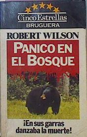 Panico En El Bosque | 14274 | Wilson Robert C