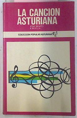 La Canción Asturiana, ( Un estudio de Etnología Musical) | 74674 | Alvarez Buylla, José Benito