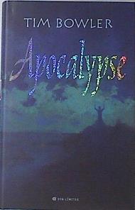 Apocalypse | 119831 | Bowler, Tim