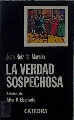 La verdad sospechosa | 148255 | Ruiz de Alarcón y Mendoza, Juan