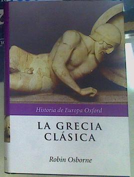 La Grecia clásica | 156345 | Osborne, Robin