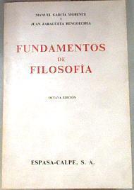 Fundamentos de filosofía | 93047 | García Morente, Manuel/Zragueta Bengoechea, Juan