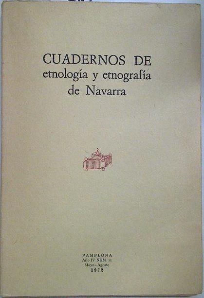 Cuadernos de etnología y etnografía de Navarra Nº 11 | 128531 | V.A.