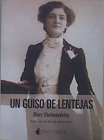 Un guiso de lentejas | 149853 | Cholmondeley, Mary (1859-1925)