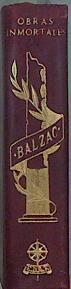 Balzac Obras Inmortales Eugenia Grandet. ilusiones perdidas de un cura de aldea. Una hija de Eva. | 150432 | Balzac, Honoré de