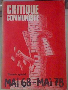 Critique communiste Revue, 23 numero special MAI 68 - MAI 78 | 154977 | VVAA