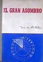El gran asombro | 183937 | Arteche, Jose de