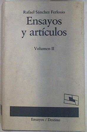 Ensayos y artículos. Volumen II | 130144 | Sánchez Ferlosio, Rafael