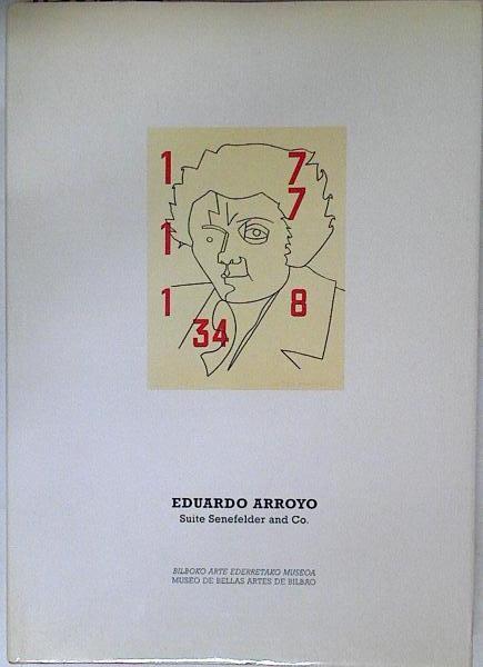 Suite Senefelder and company Eduardo Arroyo | 125802 | Arroyo, Eduardo