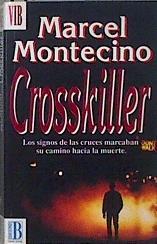 Crosskiller | 148725 | Montecino, Marcel