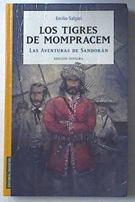 Los tigres de Monpracen Las aventuras de Sandokan | 119801 | Salgari, Emilio