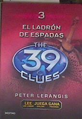 The 39 clues. El ladrón de espadas | 177418 | Lerangis, Peter
