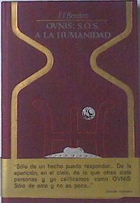 Ovnis . Sos a la Humanidad | 83708 | Benítez, J. J.