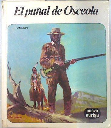 El Puñal del Osceola | 92606 | Hamilton, D.