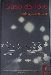 Ambulancia | 29209 | Toro, Suso De